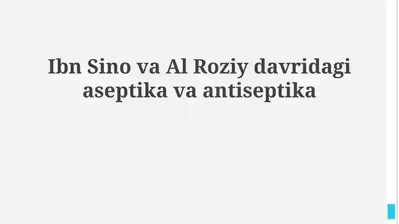 Ibn Sino va ar-Roziy davridagi aseptika va antiseptika