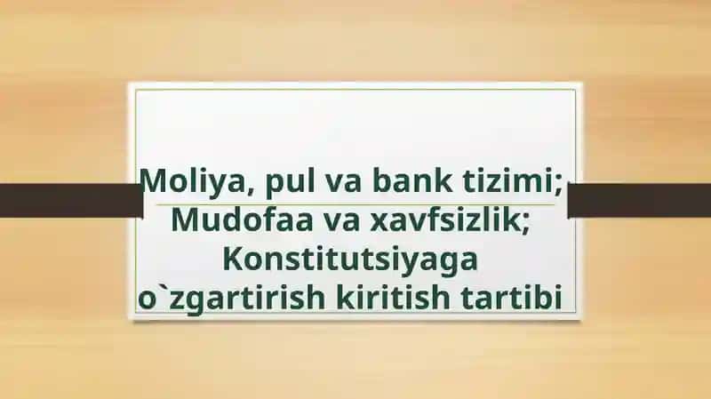 Moliya, pul va bank tizimi