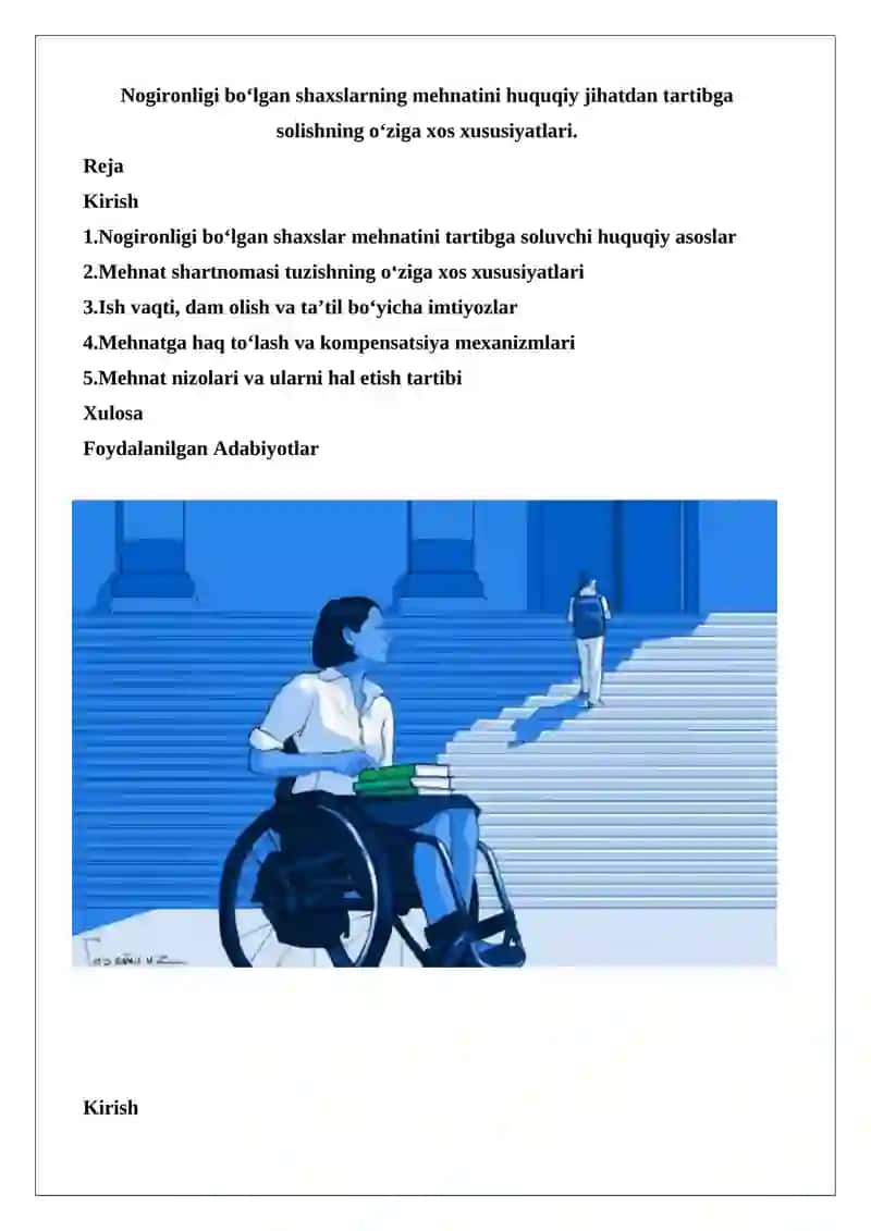 Nogironligi bo‘lgan shaxslarning mehnatini huquqiy jihatdan tartibga solishning o‘ziga xos xususiyatlari