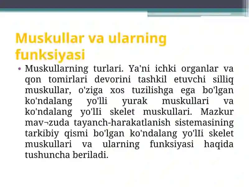 Muskullar va ularning funksiyasi