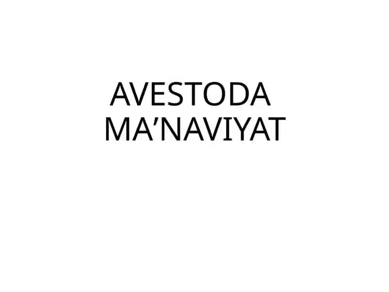 AVESTODA MAʼNAVIYAT