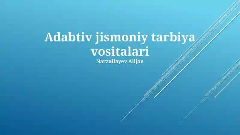 Adabtiv jismoniy tarbiya vositalari