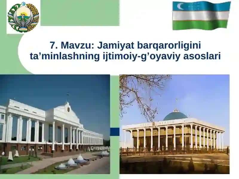Jamiyat barqarorligini ta’minlashning ijtimoiy-g’oyaviy asoslari