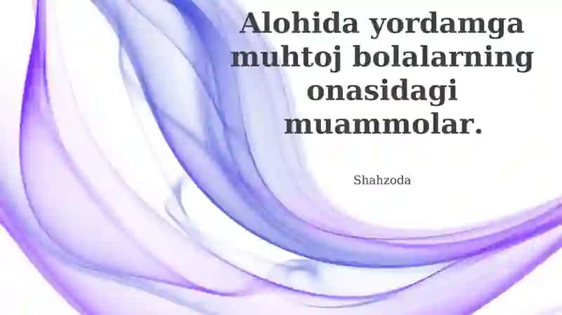Bolani parvarish qilish yukining ta'siri