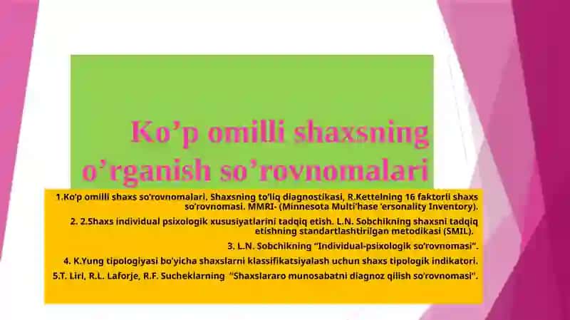 Ko’p omilli shaxsning o’rganish so’rovnomalari