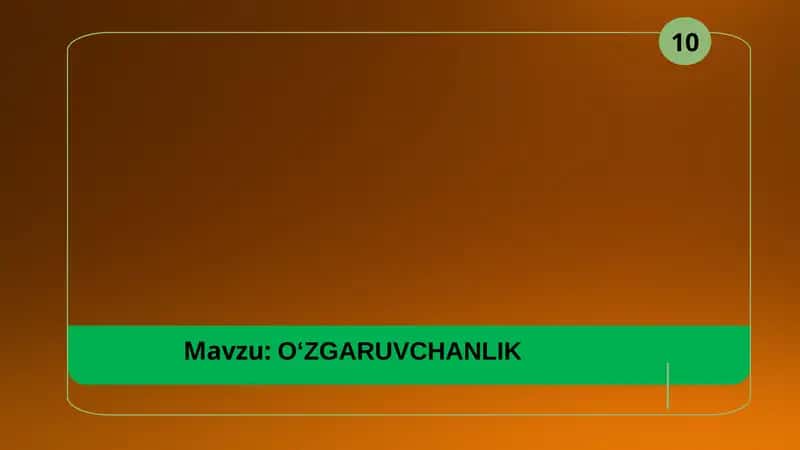 O‘ZGARUVCHANLIK