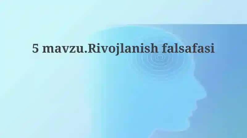 Rivojlanish falsafasi