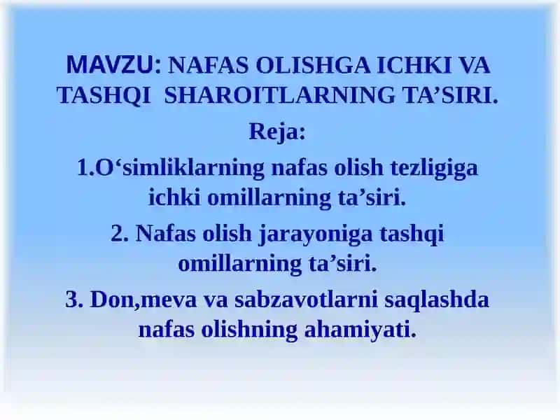 NAFAS OLISHGA ICHKI VA TASHQI SHAROITLARNING TA’SIRI