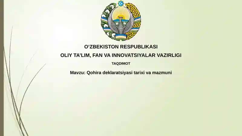 Qohira deklaratsiyasi tarixi va mazmuni