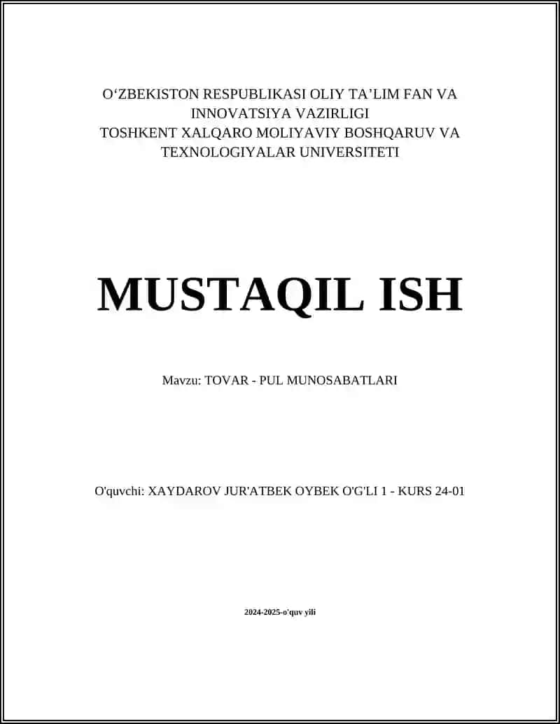 TOVAR - PUL MUNOSABATLARI