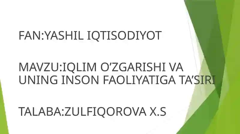 Iqlim O’zgarishi va Uning Inson Faoliyati