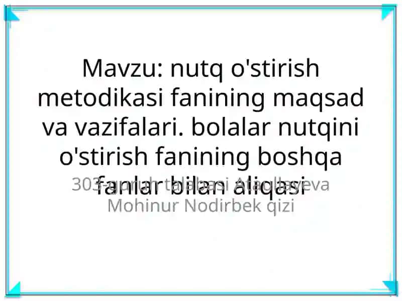 nutq o'stirish metodikasi