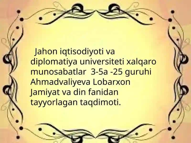 Globallashuv sharoitida jamiyathayotidagi dinlarning o'rni