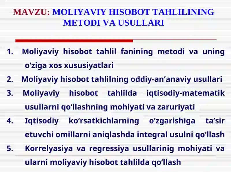 Moliyaviy hisobot tahlilining metodlari va usullari