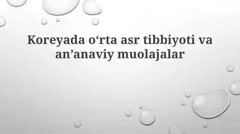 Koreyada o‘rta asr tibbiyoti va an'anaviy muolajalar