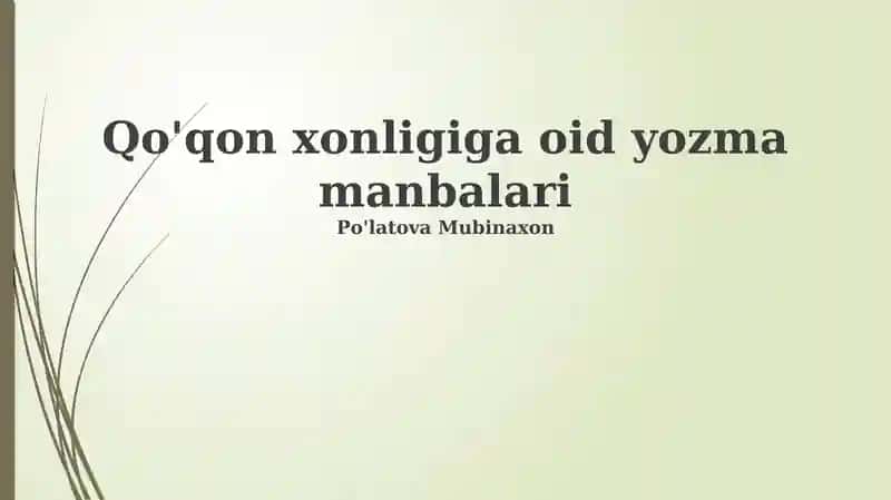 Qo'qon xonligiga oid yozma manbalari