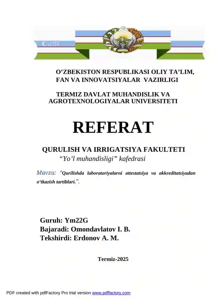 Qurilishda laboratoriyalarni attestatsiya va akkreditatsiyadan o‘tkazish tartiblari
