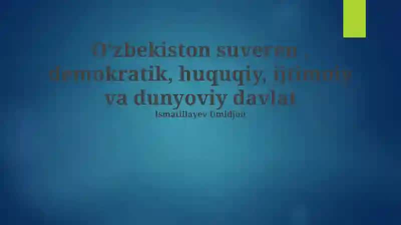Demokratik va Huquqiy Davlat Tamoyillari
