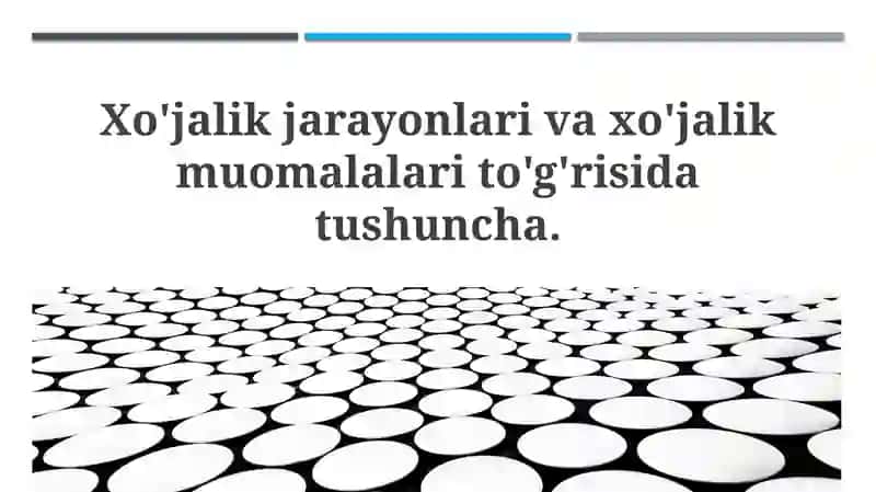Biznes jarayonlari va tranzaksiyalari