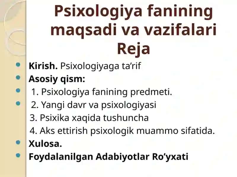 Psixologiyafanining maqsadi va vazifalari