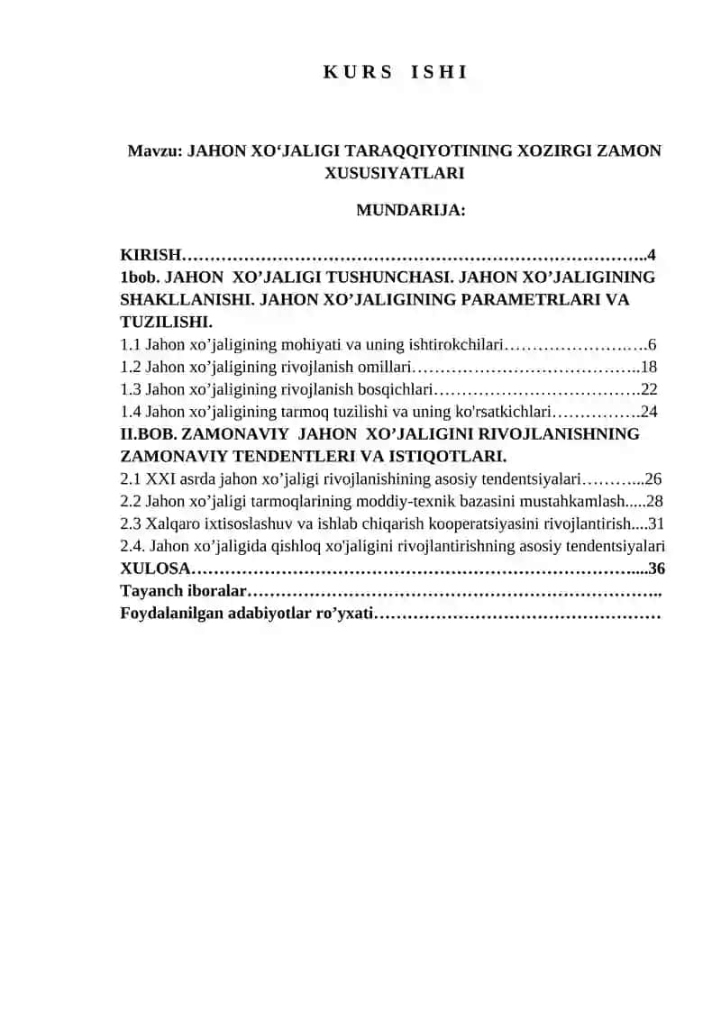 JAHON XOʻJALIGI TARAQQIYOTINING XOZIRGI ZAMON XUSUSIYATLARI