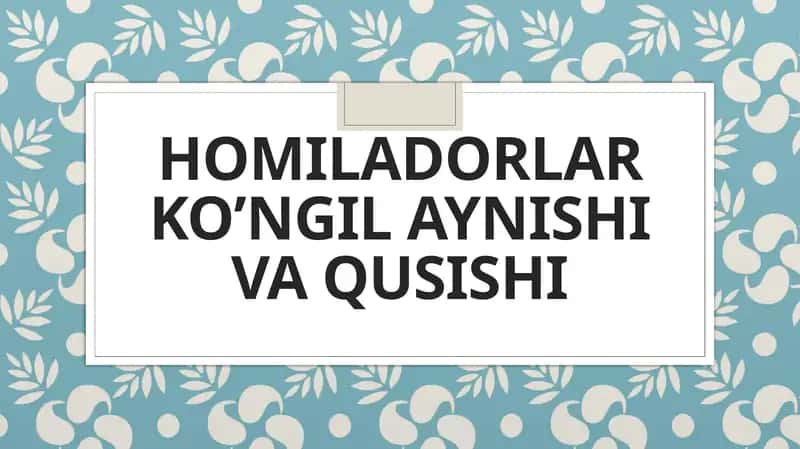 Homiladorlikda toksikoz