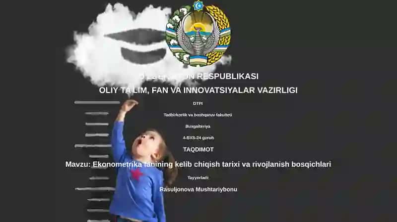 Ekonometrika fanining kelib chiqish tarixi va rivojlanish bosqichlari