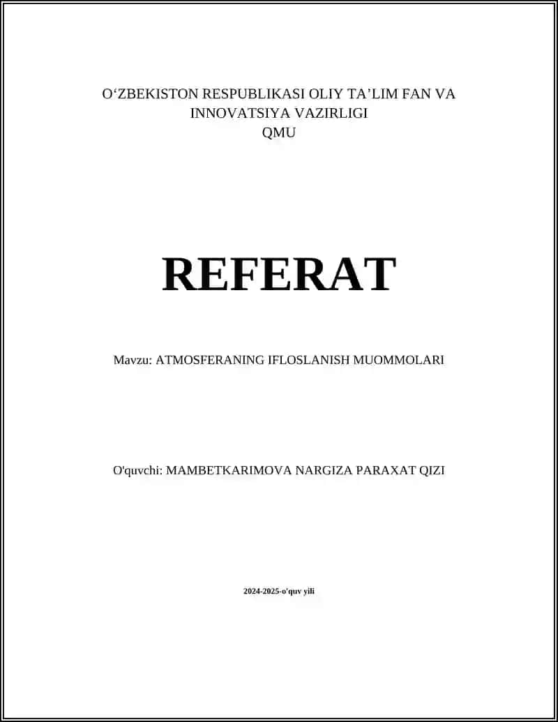 ATMOSFERANING IFLOSLANISH MUOMMOLARI