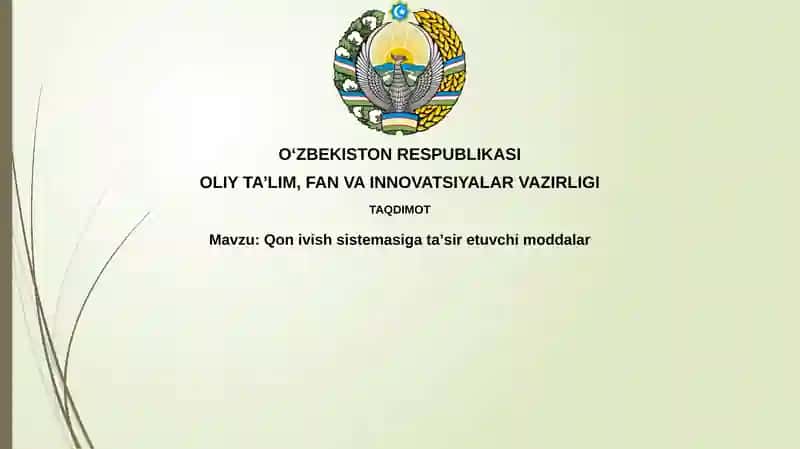 Qon ivish tizimiga ta'sir etuvchi moddalar