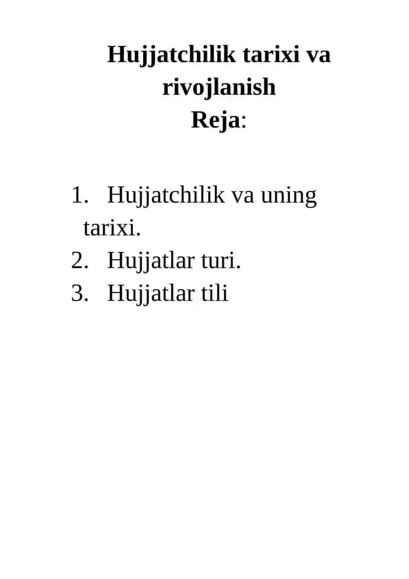 Hujjatchilik tarixi va rivojlanish