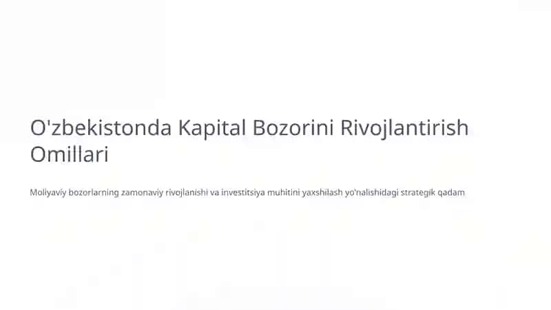 Kapital Bozorini Rivojlantirish Omillari