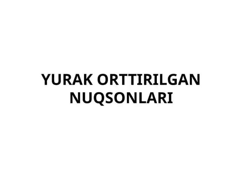Yurak orttirilgan nuqsonlari