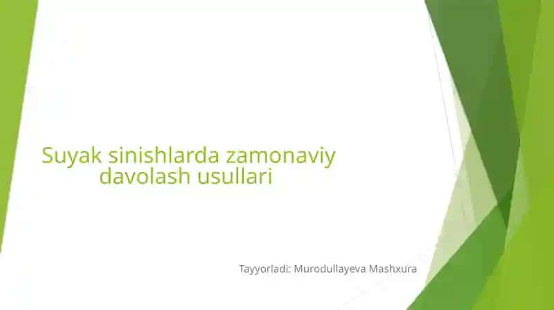 Suyak sinishlarida zamonaviy davolash usullari