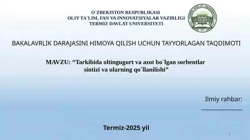 Tarkibida oltingugurt va azot bo`lgan sorbentlar sintizi va ularning qo`llanilishi