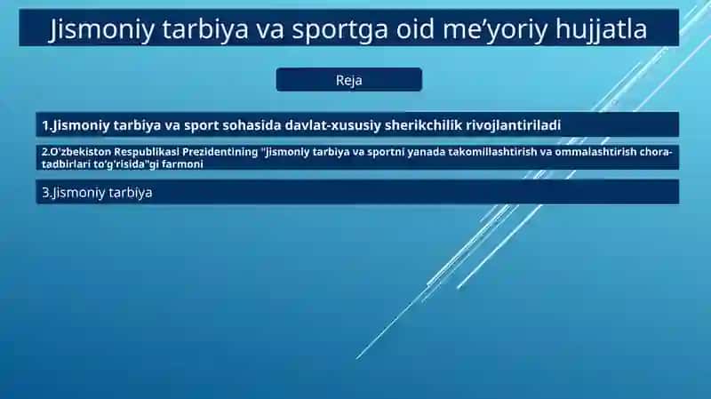 Jismoniy tarbiya va sportga oid meʼyoriy hujjatla