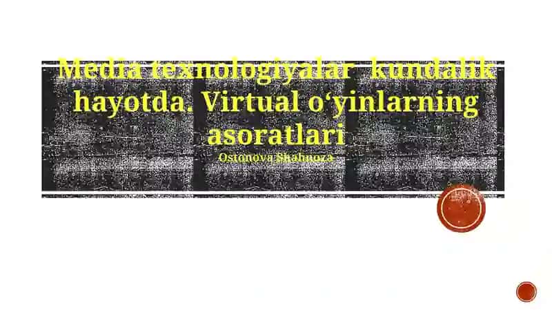 Kundalik Hayotda Media Texnologiyalari