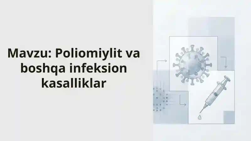 Poliomiylit va boshqa infeksion kasalliklar