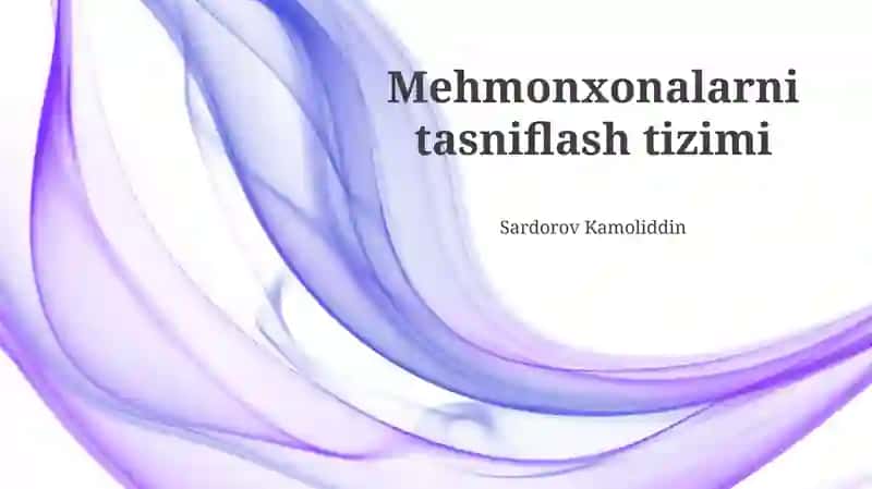 Mehmonxonalarni tasniflash tizimi