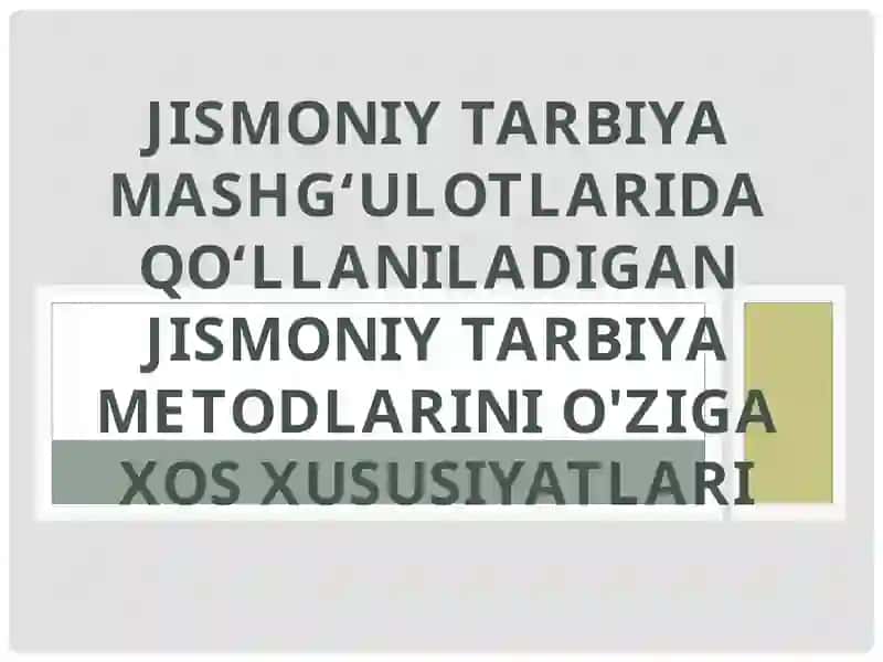 Jismoniy Tarbiya Mashg'ulotlari