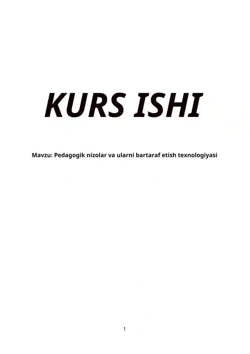 Pedagogik nizolar va ularni bartaraf etish texnologiyasi