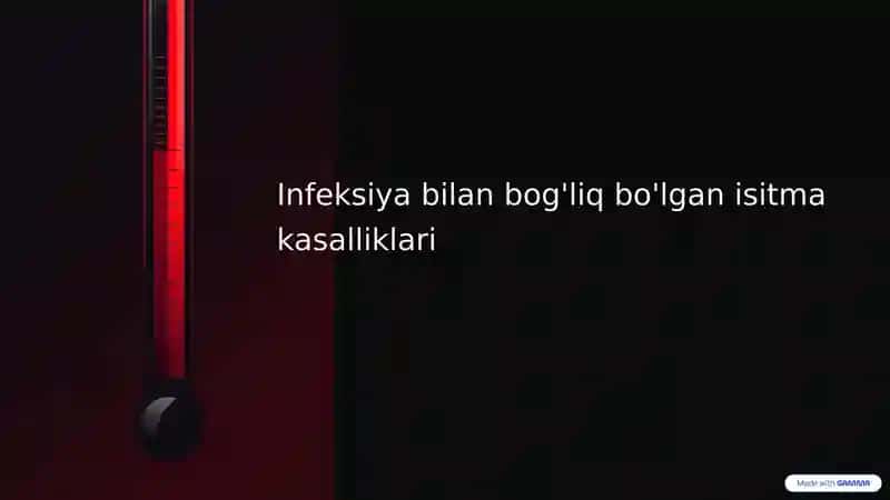 Infeksiya bilan bog'liq bo'lgan isitma kasalliklari