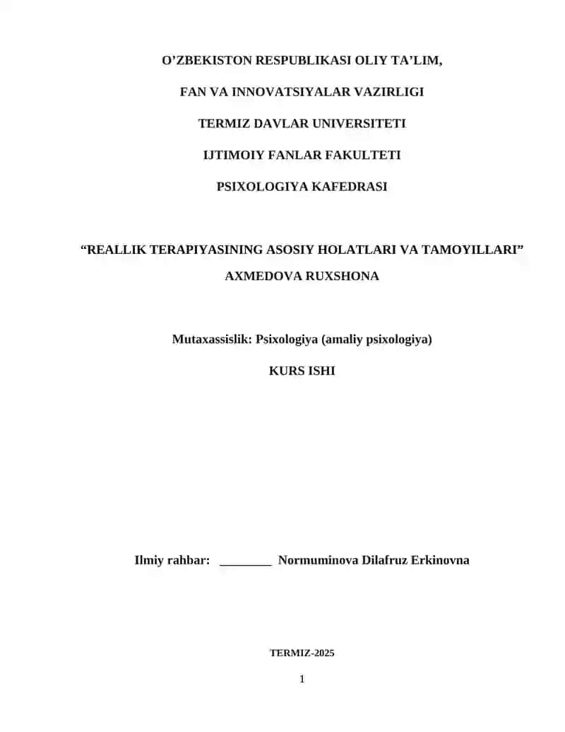 “REALLIK TERAPIYASINING ASOSIY HOLATLARI VA TAMOYILLARI”