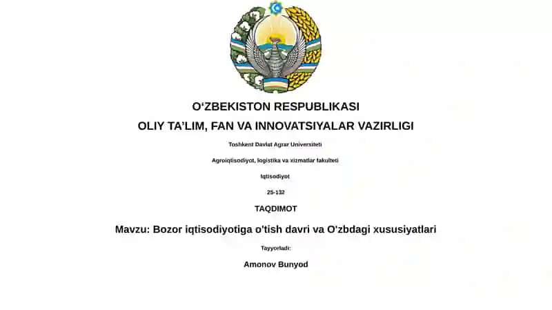 Bozor iqtisodiyotiga o'tish davri va O'zbdagi xususiyatlari