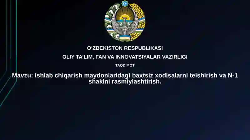 Ishlabchiqarish maydonlarida baxtsiz xodisalar