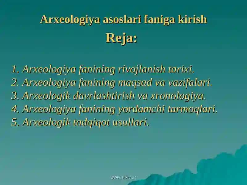 Arxeologiya asoslari faniga kirish