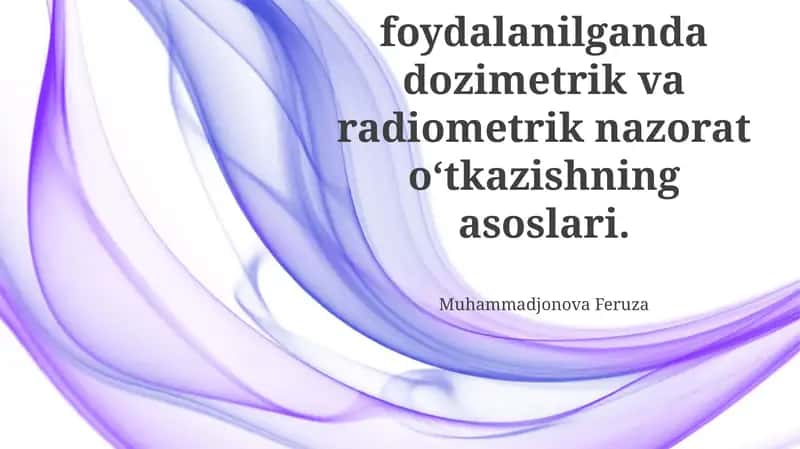Dozimetrik nazorat usullari va vositalari