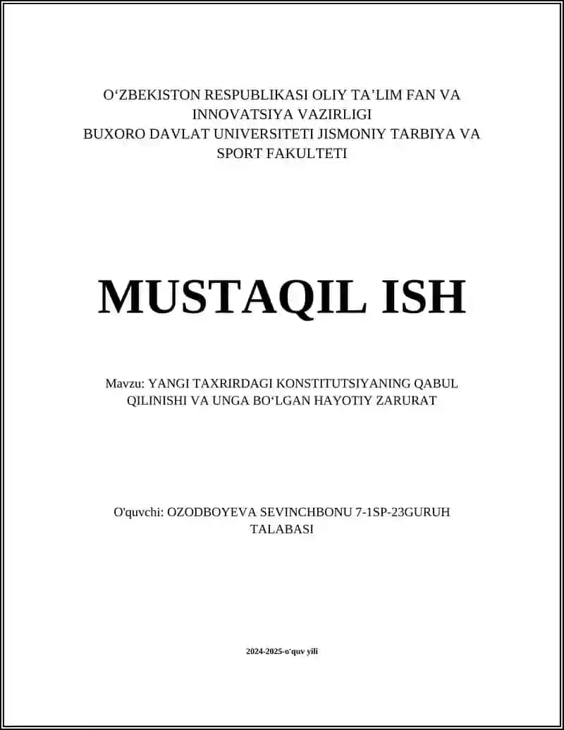 YANGI TAXRIRDAGI KONSTITUTSIYANING QABUL QILINISHI VA UNGA BOʻLGAN HAYOTIY ZARURAT