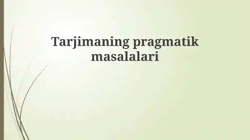 Tarjimaningpragmatikmasalalari