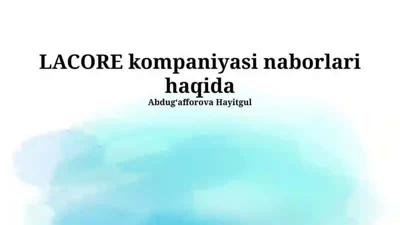 Lacore kompaniyasi naborlari