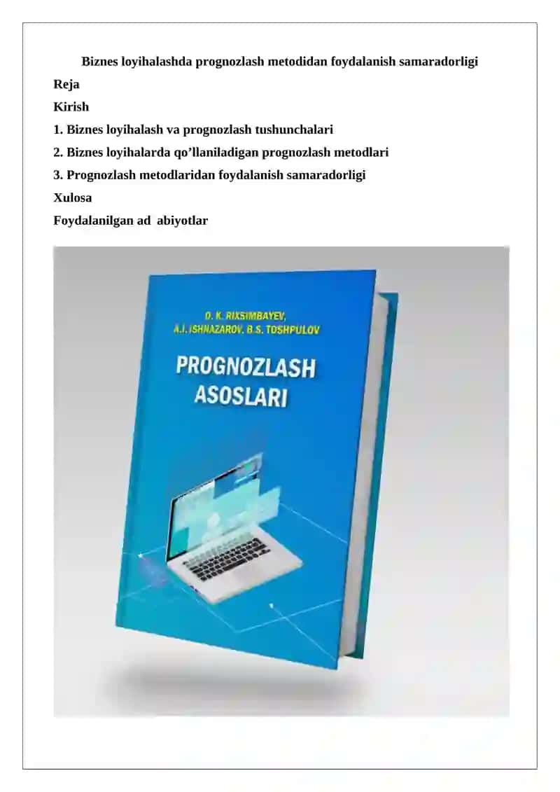 Prognozlash metodlari biznes loyihalash